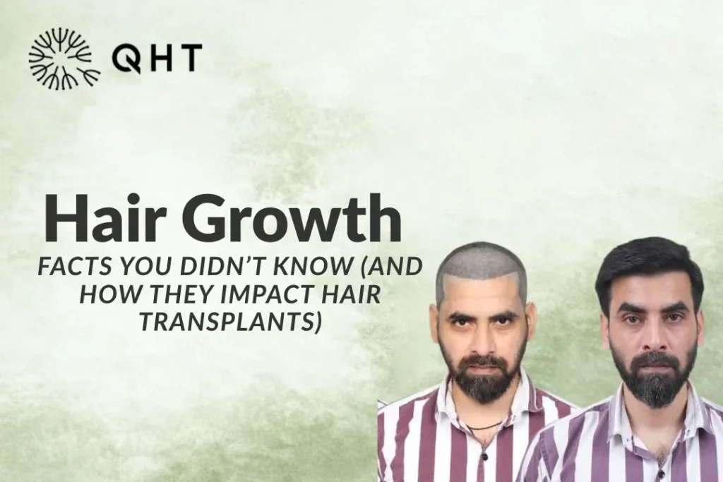 Hair Growth Facts You Didn’t Know (And How They Impact Hair Transplants)